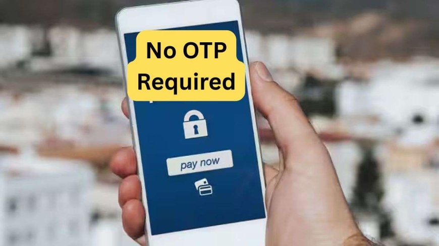 OTP लेकर धोखाधड़ी नहीं कर पाएंगे साइबर फ्रॉड, आया 'इन-ऐप मोबाइल ओटीपी' फीचर, जानें कैसे करेगा काम